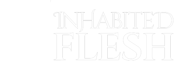 Inhabited Flesh